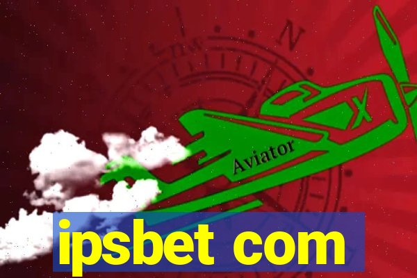 ipsbet com